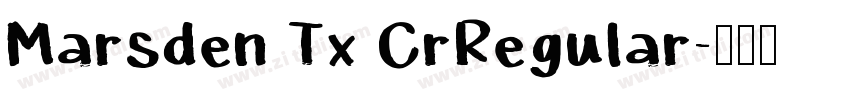 Marsden Tx CrRegular字体转换